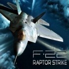 Con la juego Mano Perfecta para Android, descarga gratis Ataque F-22 Raptor: Avión de caza reactivo  para celular o tableta.