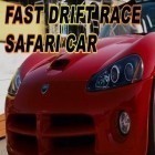 Con la juego Fatty Fight - Match 3 Battles para Android, descarga gratis Carrrera de drifting de velocidad: Safari de coches  para celular o tableta.