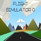 Con la juego Colega de Ajedrez para Android, descarga gratis Simulador de vuelo 0  para celular o tableta.