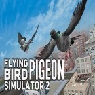 Con la juego La ira del salvaje para Android, descarga gratis Pájaro volador: Simulador de paloma 2  para celular o tableta.