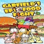 Con la juego Defensa épica: Comienzo para Android, descarga gratis Batalla de alimentos epica de Garfield  para celular o tableta.