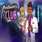 Con la juego Chuck de Queso: Universo de monopatín para Android, descarga gratis Club para hombres: Sea un magnate  para celular o tableta.