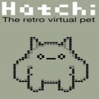 Con la juego Pequeños Monstruos para Android, descarga gratis Mascota virtual: Hatchi  para celular o tableta.