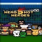 Con la juego Batalla de Home Runs 3D para Android, descarga gratis Disparo a la cabeza: Héroes   para celular o tableta.