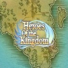 Con la juego  para Android, descarga gratis Héroes del reino   para celular o tableta.