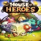 Con la juego Desplazamiento de frutas para Android, descarga gratis Casa de héroes   para celular o tableta.