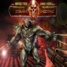 Con la juego  para Android, descarga gratis Casa infectada: Disparo a los zombis   para celular o tableta.