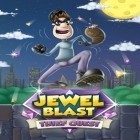 Con la juego Zeon para Android, descarga gratis Explosión de joyas: Aventuras de un ladrón. Explosión de diamantes: Juego tres en raya  para celular o tableta.