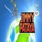 Con la juego Caída del castillo para Android, descarga gratis Jimmy Pataya  para celular o tableta.