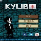 Con la juego Escapa 2012 para Android, descarga gratis Kyubo  para celular o tableta.