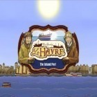 Con la juego Espada del alma 2 para Android, descarga gratis El Havre: Puerto Interior  para celular o tableta.