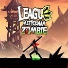 Con la juego Cazador de Dragones para Android, descarga gratis Liga del Stickman: Zombis   para celular o tableta.