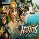 Con la juego Sable para Android, descarga gratis Leyendas de Atlantis Éxodo  para celular o tableta.