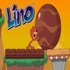 Con la juego  para Android, descarga gratis Lino  para celular o tableta.