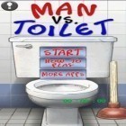 Con la juego  para Android, descarga gratis Hombre contra Urinario  para celular o tableta.
