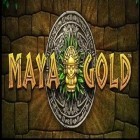 Con la juego Corazón de la Oscuridad 2: Leyenda del reino de las nieves. Edición de coleccionista para Android, descarga gratis Oro Maya  para celular o tableta.
