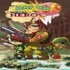 Con la juego 3D Tiro con arco 2  para Android, descarga gratis Héroe metálico: Guerra del ejército  para celular o tableta.