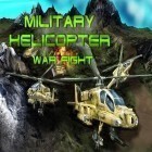 Con la juego Simulador de trenes: Viaje europeo  para Android, descarga gratis Helicóptero militar: Batalla   para celular o tableta.