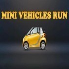 Con la juego Motociclismo para Android, descarga gratis Carrera de mini vehículos   para celular o tableta.