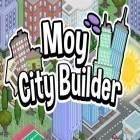 Con la juego Mi Pais para Android, descarga gratis Constructor de la ciudad de Moy  para celular o tableta.
