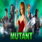 Con la juego Cazador de fantasmas  para Android, descarga gratis Mutante   para celular o tableta.