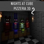Con la juego Parque misterioso 2: Historias horrorosas para Android, descarga gratis Noches en la pizzeria de cubos 3D 2   para celular o tableta.