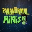 Con la juego Fiebre del tesoro para Android, descarga gratis Paranormal minis  para celular o tableta.