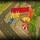 Con la juego Bola de fuego  para Android, descarga gratis Pepperoni Pepe: Simulador de entrega  para celular o tableta.