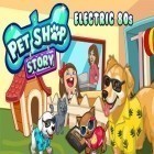 Con la juego Súper increíble búsqueda para Android, descarga gratis Historia de la tienda de animales: 80s eléctricos  para celular o tableta.