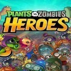 Con la juego Defensa nacional: Asalto espacial para Android, descarga gratis Plantas contra zombis: Héroes   para celular o tableta.