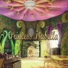 Con la juego  para Android, descarga gratis Princesa Isabella: Heredera del trono    para celular o tableta.