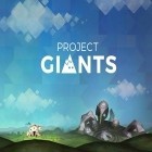 Con la juego Legendlands - Legendary RPG para Android, descarga gratis Proyecto: Gigantes   para celular o tableta.