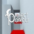 Con la juego Núcleo de la Tierra: Elementos destructores para Android, descarga gratis Proyecto parkour   para celular o tableta.