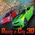 Con la juego  para Android, descarga gratis Carrera en la ciudad 3D  para celular o tableta.
