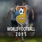 Con la juego Carrera del duende Hugo para Android, descarga gratis Juego de fútbol real: Fútbol mundial 2015  para celular o tableta.