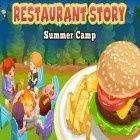Con la juego 3 caramelos: Magia de runas para Android, descarga gratis Historia del restaurante: Campamento  para celular o tableta.