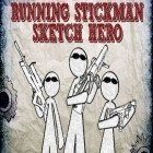 Con la juego Szo piknik: Word snack para Android, descarga gratis Stickman corredor: Personaje dibujado  para celular o tableta.
