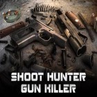 Con la juego Srta Hollywood: ¡Iluminación, cámara, moda! para Android, descarga gratis Tirador cazador: Asesino armado  para celular o tableta.