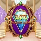 Con la juego Brujería 3: Steve Jackson para Android, descarga gratis Tragaperras: Casino de diamante  para celular o tableta.