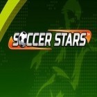 Con la juego Corredores ilegales 2 para Android, descarga gratis Estrellas de fútbol  para celular o tableta.