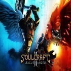 Con la juego Monster chronicles para Android, descarga gratis Creador de almas 2: Liga de los ángeles   para celular o tableta.