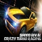 Con la juego  para Android, descarga gratis Rival de velocidad: Turbo carreras locas   para celular o tableta.