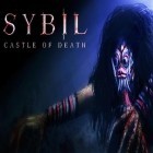 Con la juego Salvador de tribu  para Android, descarga gratis Sybil: Castillo de la muerte   para celular o tableta.