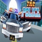 Con la juego El mundo de Mike para Android, descarga gratis Policía táctil  para celular o tableta.
