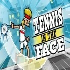 Con la juego  para Android, descarga gratis Tenis en la cara  para celular o tableta.
