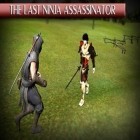 Con la juego El asedio del héroe: Los magos  para Android, descarga gratis Último ninja: Asesino  para celular o tableta.