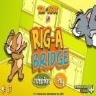 Con la juego Sable Enérgico para Android, descarga gratis Tom y Jerry en un puente  para celular o tableta.