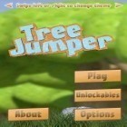 Con la juego Carrera Angosta para Android, descarga gratis Saltador del árbol  para celular o tableta.