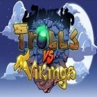 Con la juego Vértigo: Rápido y Furioso para Android, descarga gratis Trolls contra vikingos  para celular o tableta.