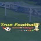 Con la juego Peste 3  para Android, descarga gratis Verdadero manager nacional de fútbol  para celular o tableta.